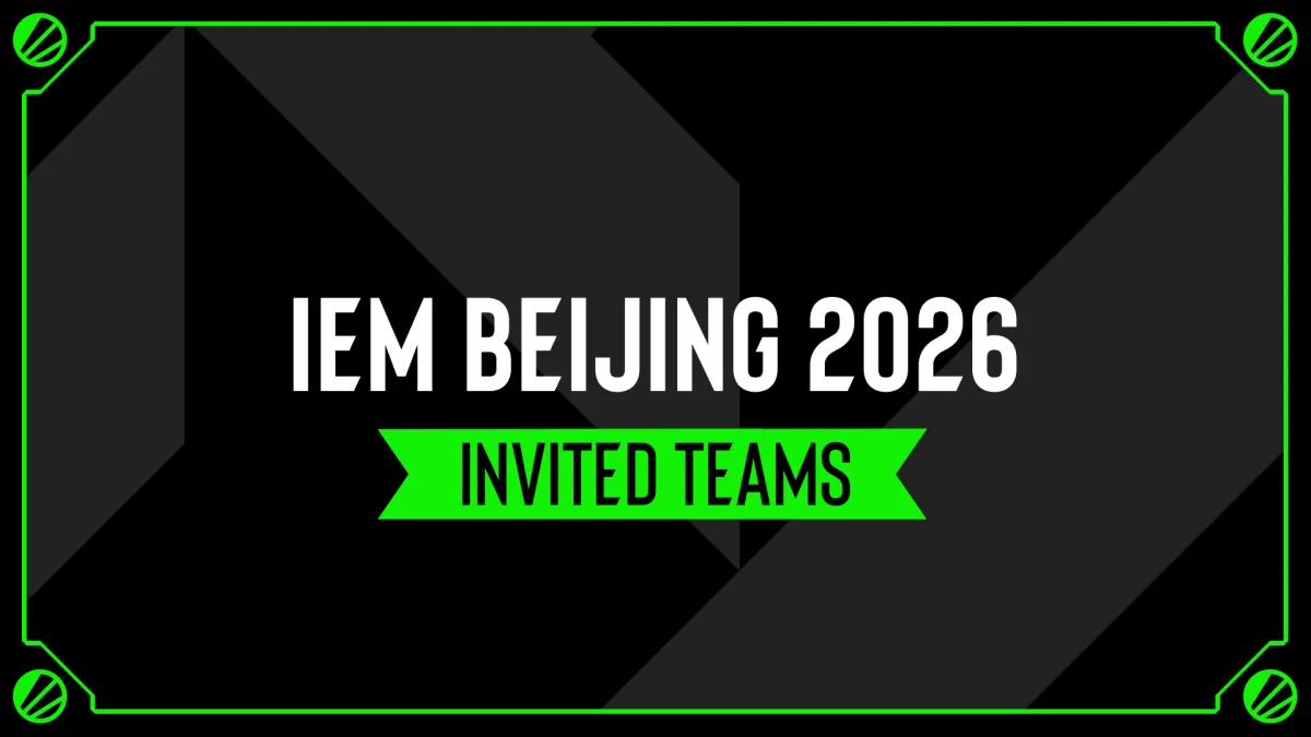 IEM Beijing 2026 announces 13 invited CS2 teams with $1.25M prize pool