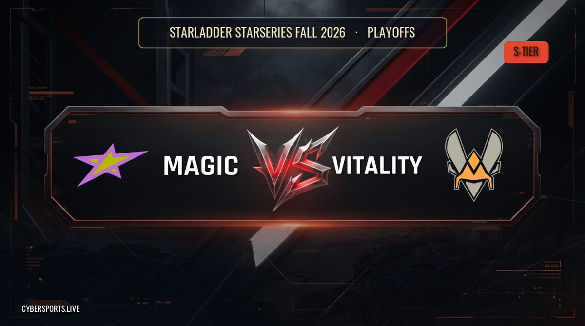 magic - Team Vitality / StarLadder StarSeries Fall 2026
