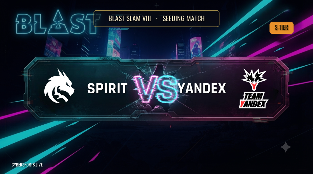 Team Spirit - Team Yandex / BLAST SLAM VIII