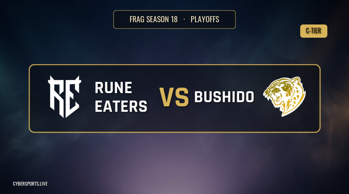 Rune Eaters Esports - Bushido Wildcats / FRAG Season 18