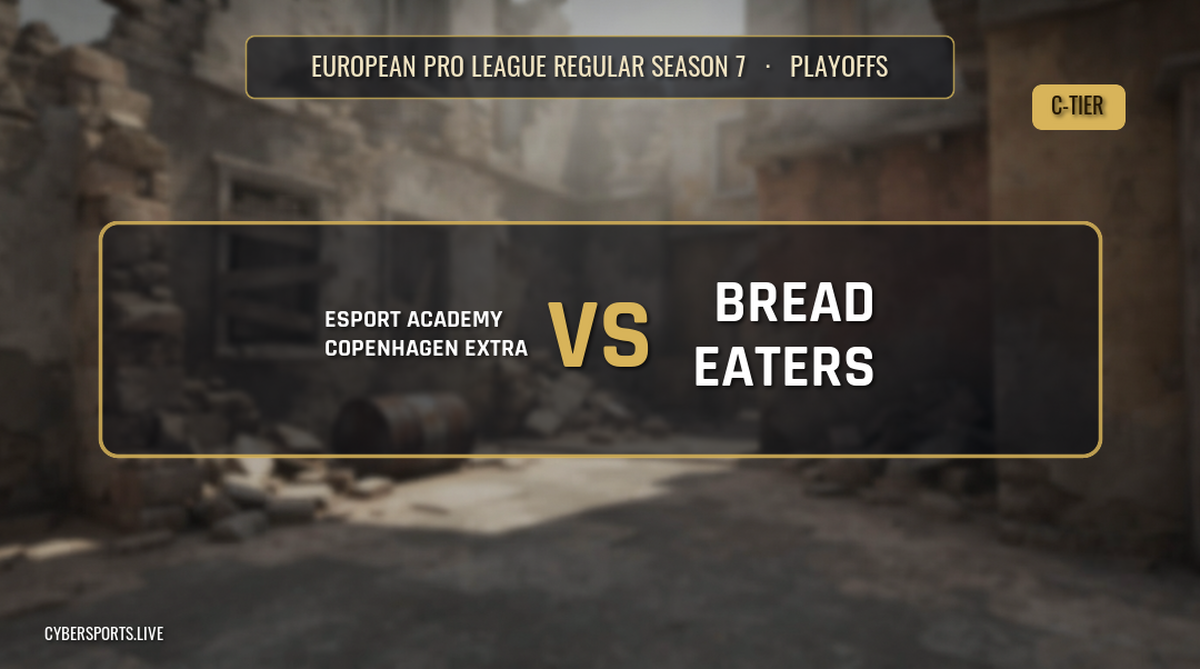 Esport Academy Copenhagen Extra - Bread Eaters Esports / European Pro League Regular Season 7