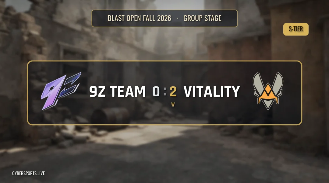 9z Team - Team Vitality / BLAST Open Fall 2026