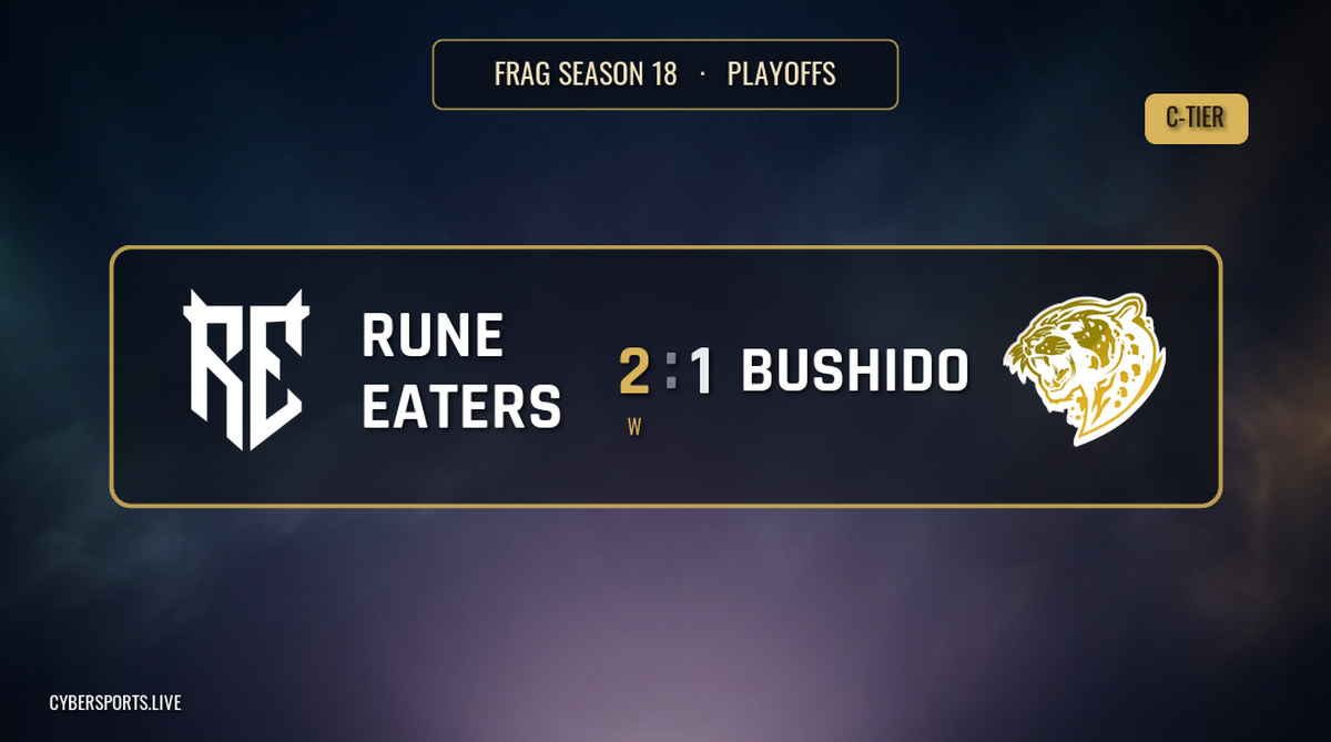 Rune Eaters Esports - Bushido Wildcats / FRAG Season 18